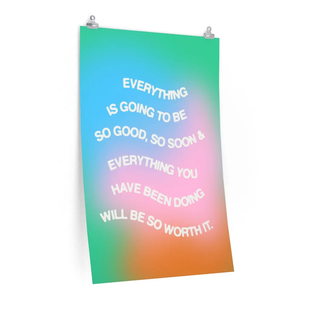 Everything Will Be Good Poster